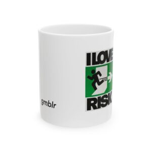 "I Love Risk" | Ceramic Mug